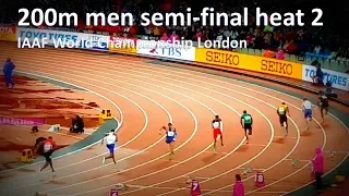 200m men semi-final Heat 02 - London 2017