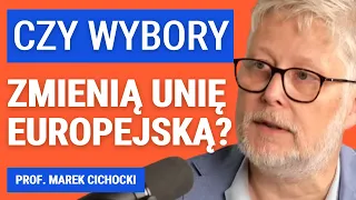 Prof. Marek Cichocki: Czy zmieni się układ sił w Europie? Czy Polska ma szansę na mocniejszy głos?