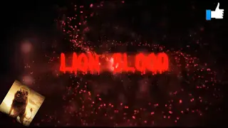 Lion Blood logo animation