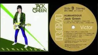 JACK GREEN (of The Pretty Things) - HUMANESQUE - full 1980 solo power pop album w/ Ritchie Blackmore