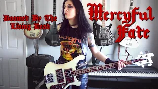 Doomed By The Living Dead - Mercyful Fate [Bass Playthrough by Becky Baldwin]