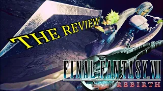 Overhyped, or the Original Done Justice? - Review of Final Fantasy VII Rebirth