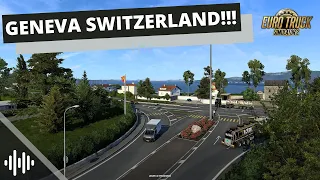 SWITZERLAND REWORK - GENEVA!!! | Euro Truck Simulator 2 (ETS2) Switzerland Rework | Prime News