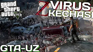 GTA 5/☢️ZOMBI VIRUS  KECHASI QOLDIM / UZBEKCHA LETSPLAY #2 Gta 5 uzbek tilida gta 5 Uzbekcha