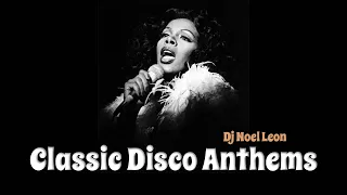 Classic 70's & 80's Disco Anthems Mix # 162 - Dj Noel Leon