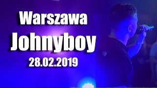 JOHNYBOY | ДЖОНИБОЙ | ПОЛНЫЙ КОНЦЕРТ В ВАРШАВЕ | 28.02.19