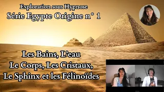 320-Enquête sous Hypnose-Série Egypte Origine n° 1