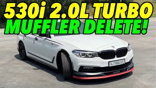 2018 BMW 530i 2.0L Turbo w/ MUFFLER DELETE!