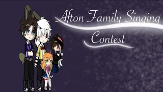 •Afton Family Singing Contest• #fnaf #aftonfamily