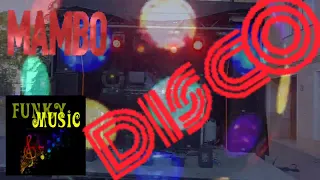 DISCO FUNKY MUSIC NON-STOP BY DJ-MAMBO 2O24