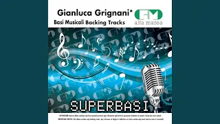 La mia storia tra le dita (Originally Performed By Gianluca Grignani)