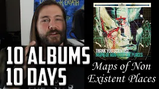 10 Albums in 10 Days: Day 7 - Maps of Non Existent Places | Mike The Music Snob