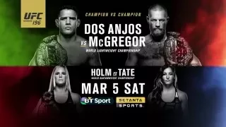 UFC 196 - LIVE with the Setanta Sports Pack!