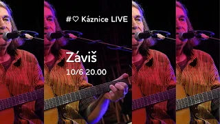 Káznice LIVE - Záviš