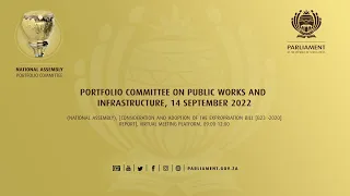 Portfolio Committee on Public Works and Infrastructure, 14 September 2022