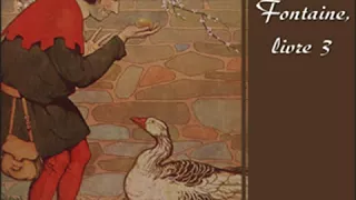 Fables de La Fontaine, livre 03 (ver 2) by Jean de La FONTAINE | Full Audio Book