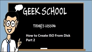 How Create ISO File From Disk Part 2 Windows vista/Windows7/8/8.1