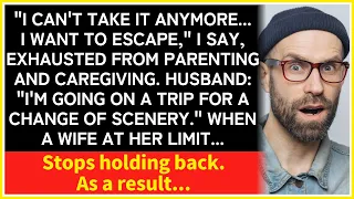 Exhausted Wife Discovers Freedom: Free From Caregivers and Husband, Her Story Unfolds!