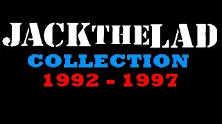 Jack The Lad - Collection (1992 - 1997)