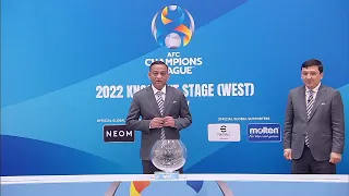 Live Stream | #ACL2022 Knockout Stage - Official Draw (WEST)