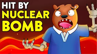 What If You Were Hit By a Nuclear Bomb?