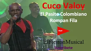 Cuco Valoy - Pasito Colombiano (Rompan Fila)...