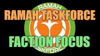 Infinity Faction Focus - Ramah Taskforce