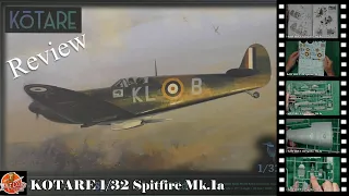 KOTARE 1/32 Spitfire Mk 1a Review