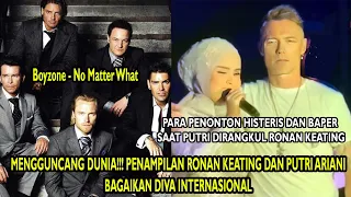 GEMPARKAN DUNIA❗️❗️ PUTRI ARIANI ft. RONAN KEATING : "NO MATTER WHAT"