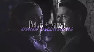 Petyr + Sansa | Cruel intentions