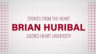 Brian Huribal | Stories From the Heart