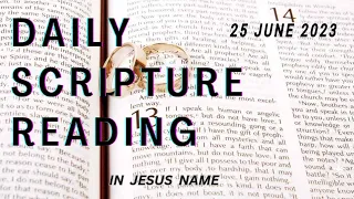 Daily Gospel Reading 25 June 2023 |Bible Reading | In Jesus Name ⛪✝️