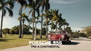 THE PORSCHE 356 PRE-A CONTINENTAL