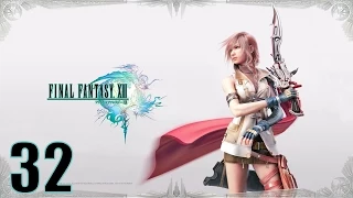 Прохождение Final Fantasy XIII на русском [HD|PC|60fps] (без комментариев) #32