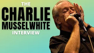 The Charlie Musselwhite Interview | Charlie talks Clarksdale blues with harmonica player Liam Ward