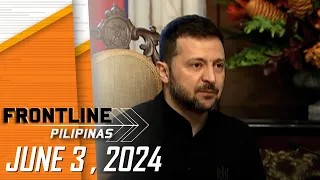 FRONTLINE PILIPINAS LIVESTREAM | June 3, 2024