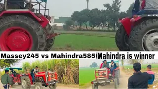 Mahindra 585 vs Massey 245 tochan muqabla🌪️…Mahindra is winner⛳️