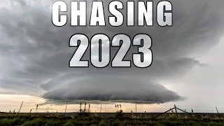 Chasing 2023 - My Best Year of Chasing