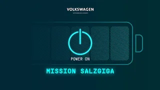 We’ve got the Power: Mission #SalzGiga | EN