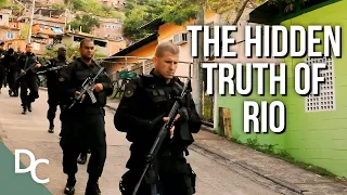 Is Rio A Pacified Paradise or Hidden War Zone? | Welcome To Rio | Part 1 | Documentary Central