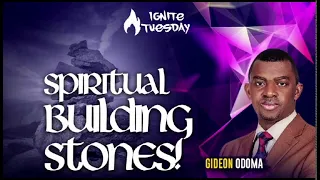 BUILDING STONES FOR GOD'S BUILDING || REV. GIDEON ODOMA || IGNITE TUESDAY || 08.03.2022