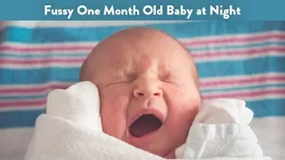 Fussy One Month Old Baby at Night | CloudMom