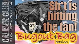 Buy a Bugout Bag | Is Shit Hitting the Fan