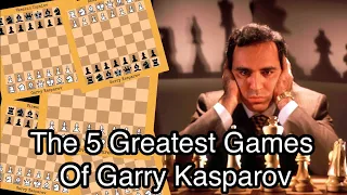 The 5 Greatest Games Of Garry Kasparov #chess #garrykasparov #chessgame