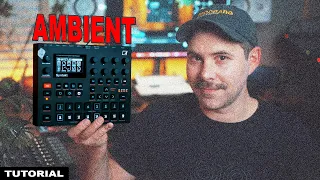 Syntakt Ambient Tutorial // Tips and Tricks