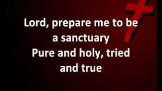 (Lord, Prepare Me To Be A) Sanctuary [with lyrics] - Daywind Studio Musicians