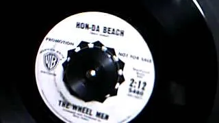 The Wheel Men -  Hon-Da Beach - vinyl 45