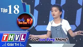 THVL | Bí ẩn song sinh - Tập 18[1]: Ai hiểu ai hơn?