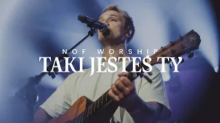 Taki Jesteś Ty (Way Maker) | NOF Worship | Michał Król