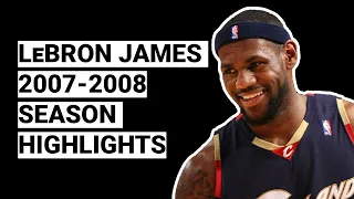 LeBron James 2007-2008 Season Highlights | BEST SEASON